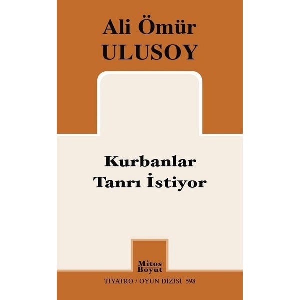 Kurbanlar Tanrı İstiyor | Mitos Boyut Yayınları (İnce Kapak)