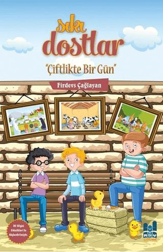 Sıkı Dostlar - Çiftlikte Bir Gün