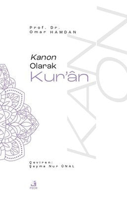 Kanon Olarak Kur'an | Fecr Yayınları