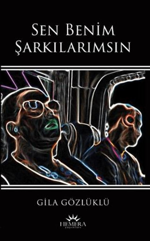 Sen Benim Şarkılarımsın
