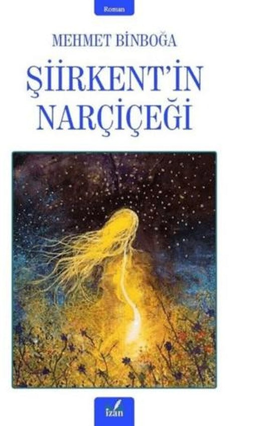 Şiirkent’in Narçiçeği