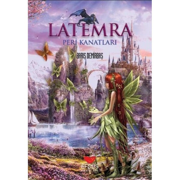 Peri Kanatları - Latemra | Efsus Yayınları (Ciltsiz)