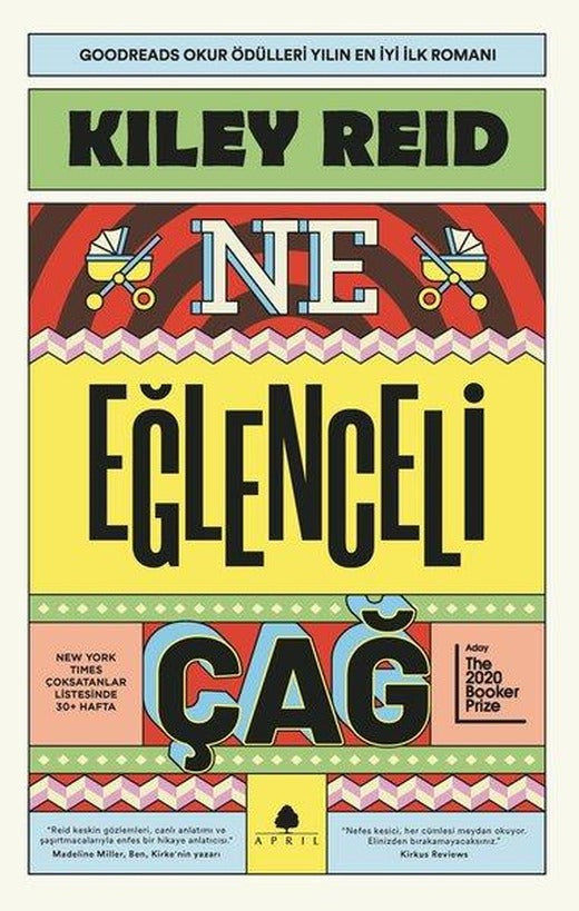 Ne Eğlenceli Çağ | April Yayıncılık (İnce Kapak)