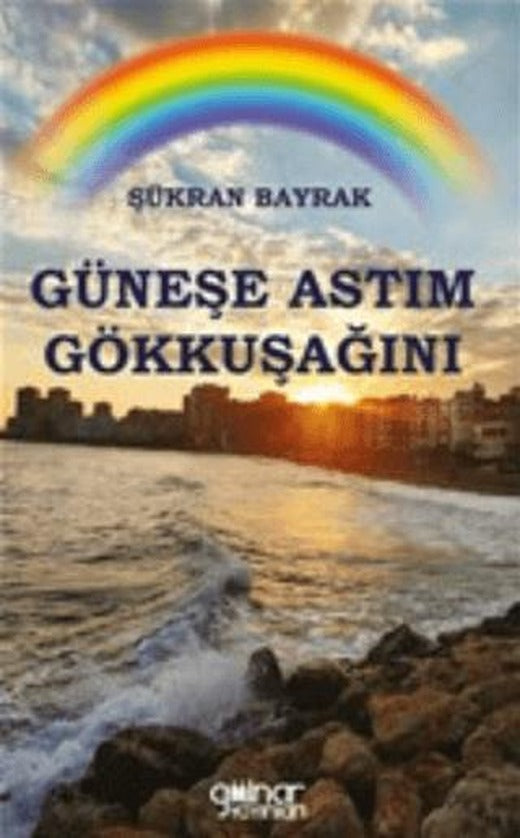 Güneşe Astım Gökkuşağını