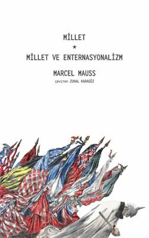 Millet Millet ve Enternasyonalizm | Pinhan Yayıncılık
