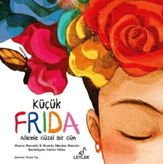 Küçük Frida: Ailemle Güzel Bir Gün