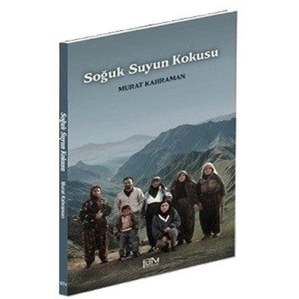Soğuk Suyun Kokusu | Fam Yayınları (İnce Kapak)