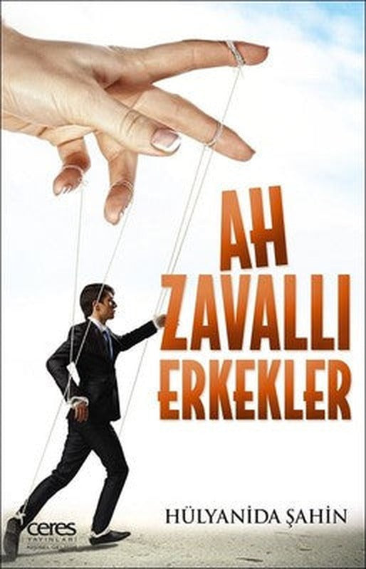 Ah Zavallı Erkekler | Ceres Yayınları