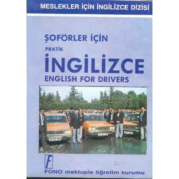 Şoförler İçin Pratik İngilizce | Fono Yayınları