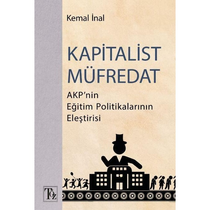 Kapitalist Müfredat | Töz Yayınları (Ciltsiz)