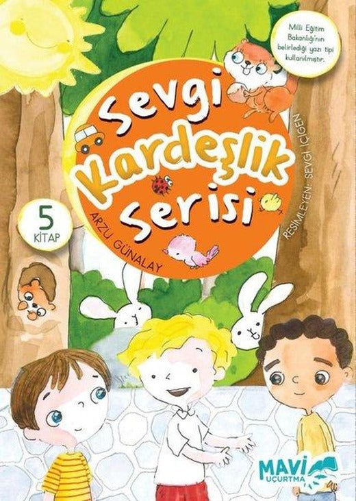 Sevgi Kardeşlik Serisi Seti - 5 Kitap Takım | Mavi Uçurtma (İnce Kapak)