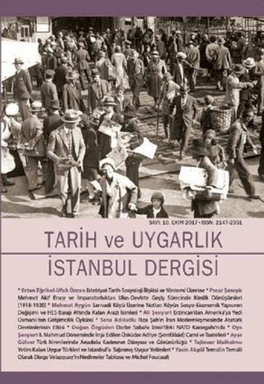 Tarih ve Uygarlık - İstanbul Dergisi Sayı: 10 Ekim 2017 | Doğu Kitabevi (Ciltsiz)