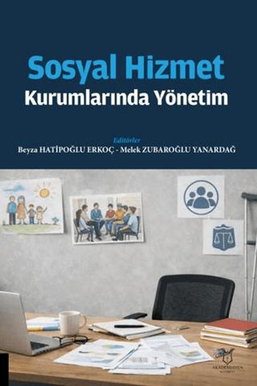 Sosyal Hizmet Kurumlarında Yönetim