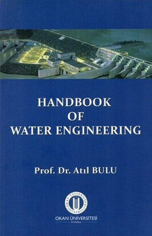 Handbook Of Water Engineering | Okan Üniversitesi Yayınları