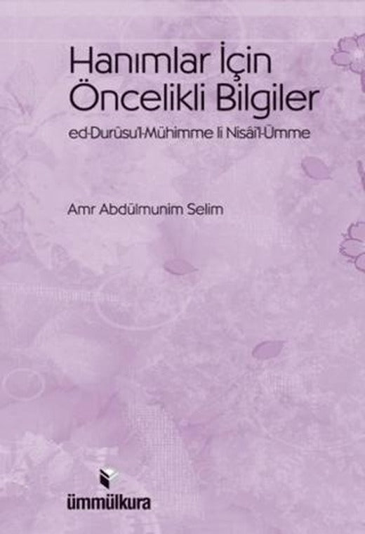 Hanımlar İçin Öncelikli Bilgiler
