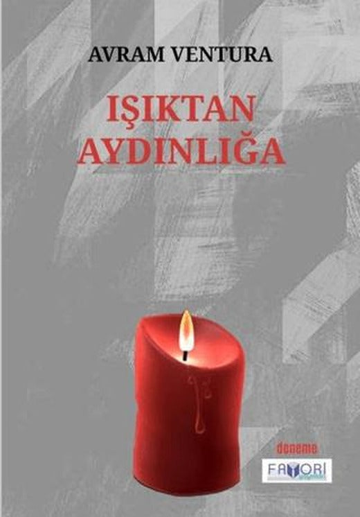 Işıktan Aydınlığa | Favori Yayınları (Ciltsiz)