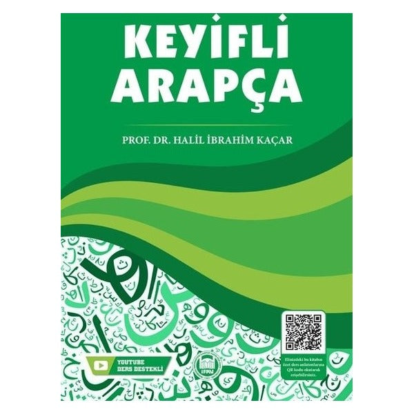 Keyifli Arapça | M. Ü. İlahiyat Fakültesi Vakfı Yayı