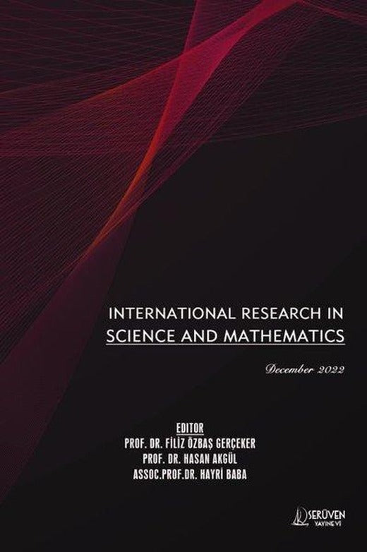 International Research in Science and Mathematics - December 2022 | Serüven Yayınevi (İnce Kapak)
