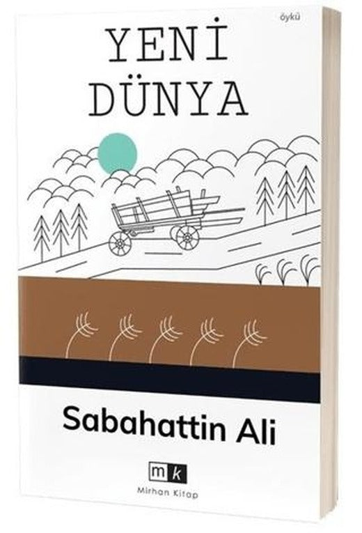 Yeni Dünya | Mirhan Kitap (Ciltsiz)