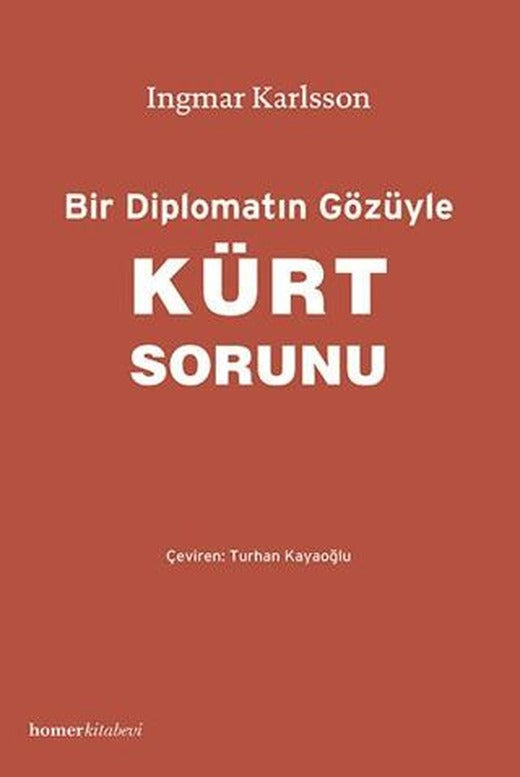 Bir Diplomatın Gözüyle Kürt Sorunu | Homer Kitabevi (Ciltsiz)