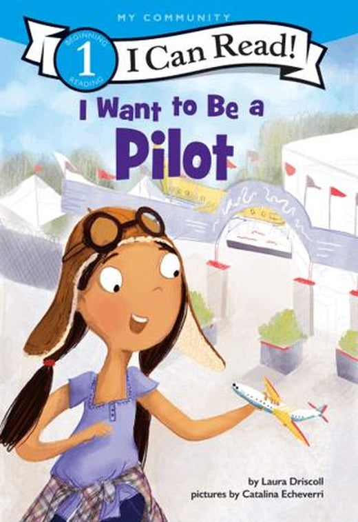 I Want to Be a Pilot | HarperCollins (Ciltsiz)