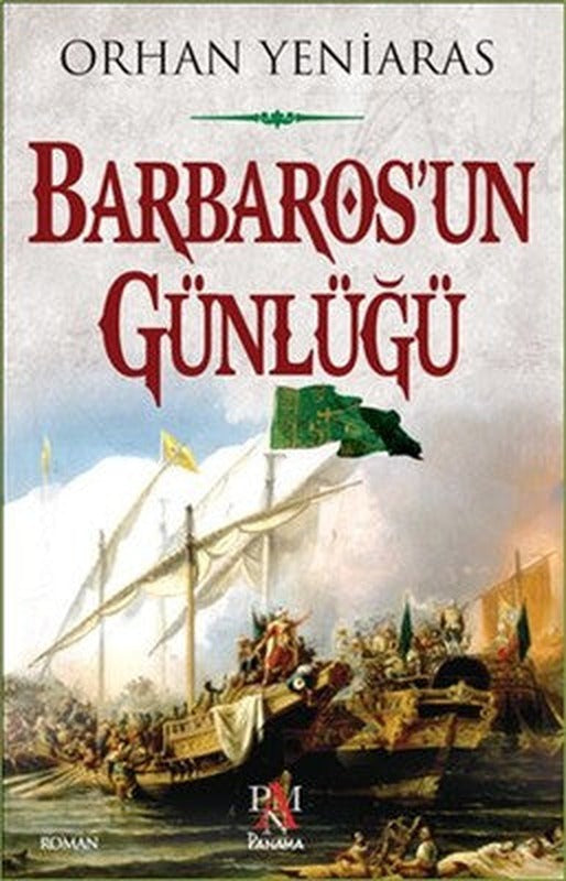 Barbaros'un Günlüğü | Panama Yayıncılık