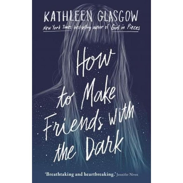 How to Make Friends with the Dark : From the bestselling author of TikTok sensation Girl in Pieces | Oneworld Publications (İnce Kapak)