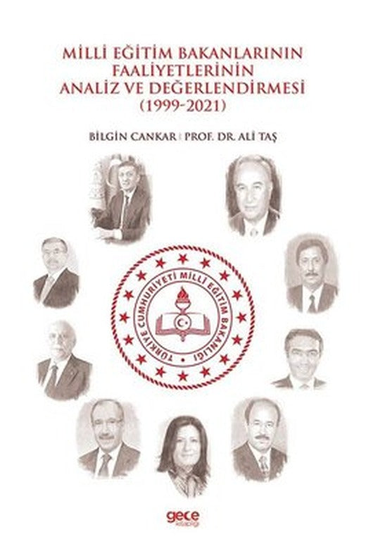 Milli Eğitim Bakanlarının Faaliyetlerinin Analiz ve Değerlendirmesi 1999-2021 | Gece Kitaplığı