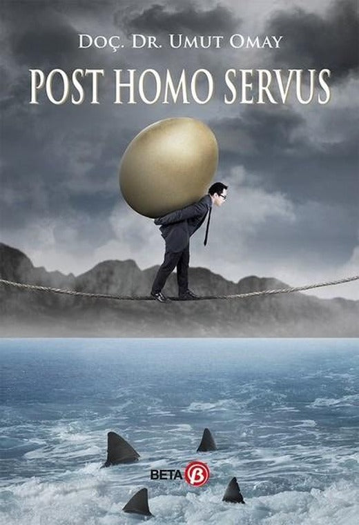 Post Homo Servus | Beta Yayınları (İnce Kapak)