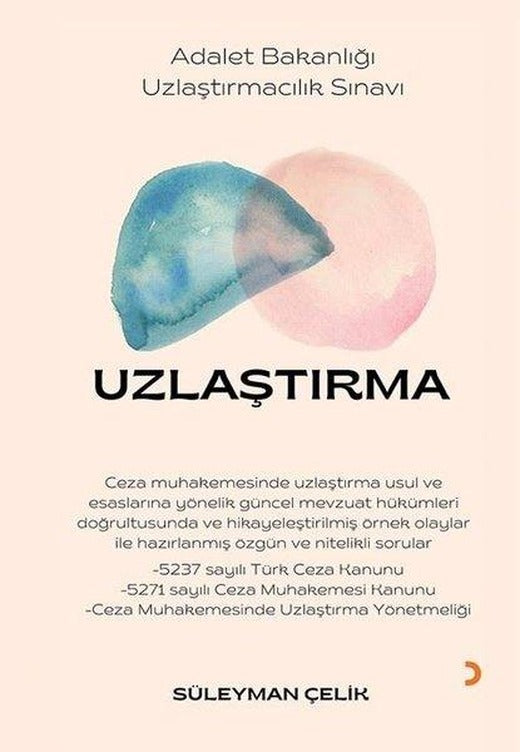 Uzlaştırma - Adalet Bakanlığı Uzlaştırmacılık Sınavı | Cinius (İnce Kapak)