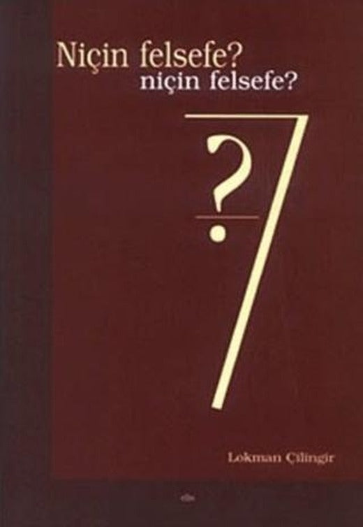 Niçin Felsefe? | Elis Yayınları (Ciltsiz)