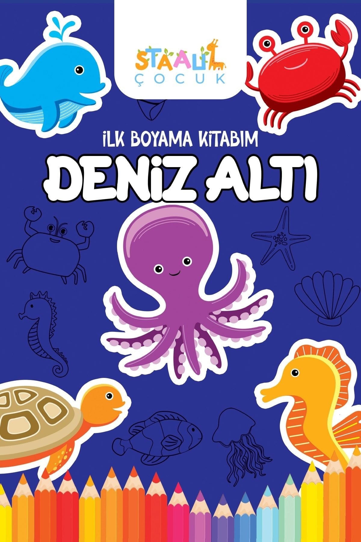 İlk Boyama Kitabım - Deniz Altı