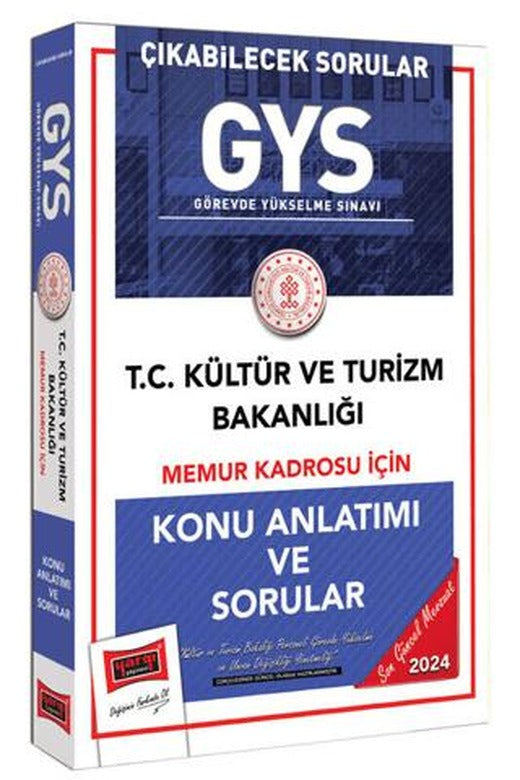 2024 GYS Kültür ve Turizm Bakanlığı Memur Kadrosu İçin Konu Anlatımı ve Sorular | Yargı Yayınevi (Ciltsiz)