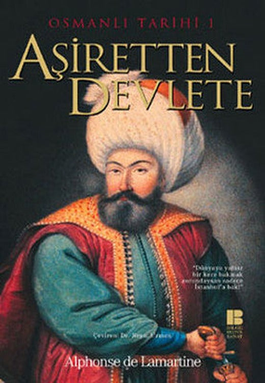 Osmanlı Tarihi 1-Aşiretten Devlete | Bilge Kültür Sanat