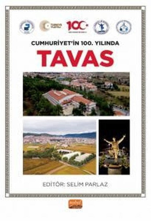 Cumhuriyet'in 100. Yılında Tavas | Nobel Bilimsel Eserler (İnce Kapak)