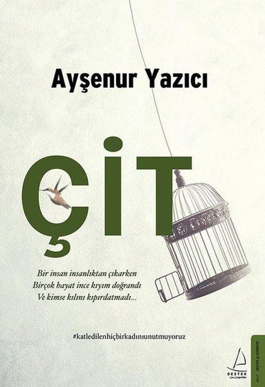 Çit | Destek Yayınları (İnce Kapak)
