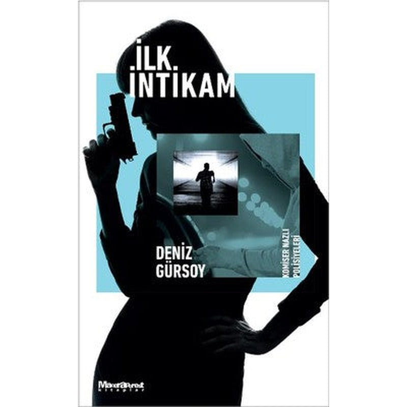 İlk İntikam | Maceraperest Kitaplar