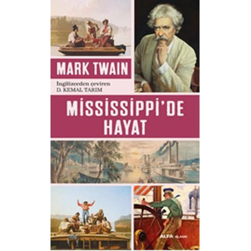 Mississippi'de Hayat | Alfa Yayınları