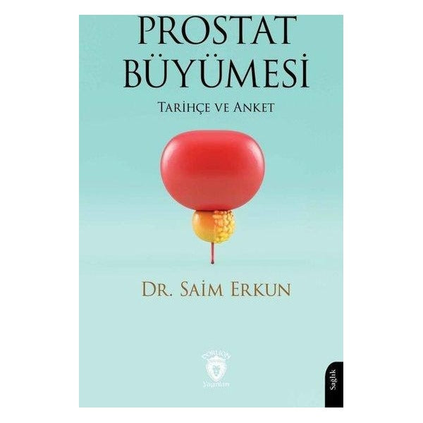 Prostat Büyümesi | Dorlion Yayınları (Ciltsiz)