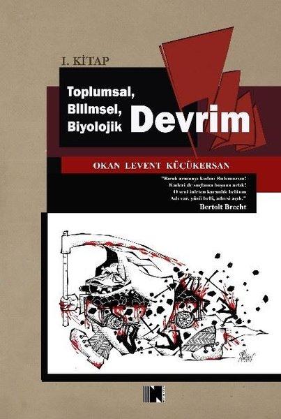 Toplumsal Bilimsel Biyolojik Devrim 1. Kitap | Nitelik Kitap (İnce Kapak)  - Resim 1