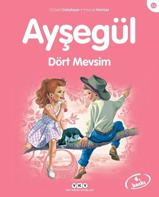 Ayşegül 53 - Dört Mevsim | Yapı Kredi Yayınları (İnce Kapak)