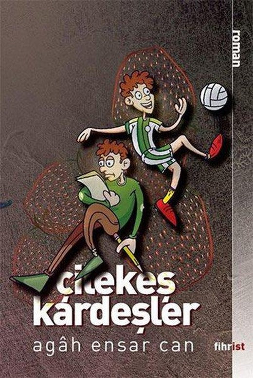 Çilekeş Kardeşler | Fihrist (e-Kitap)