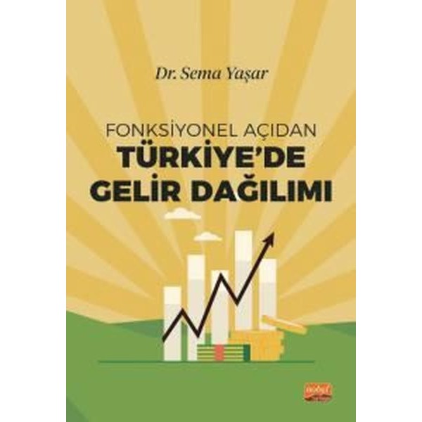 Fonksiyonel Açıdan Türkiye’de Gelir Dağılımı