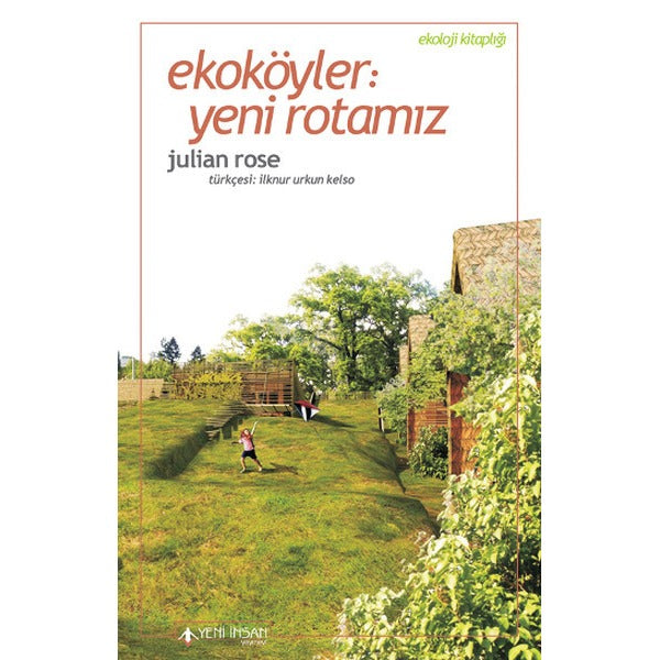 Ekoköyler: Yeni Rotamız | Yeni İnsan Yayınevi (İnce Kapak)