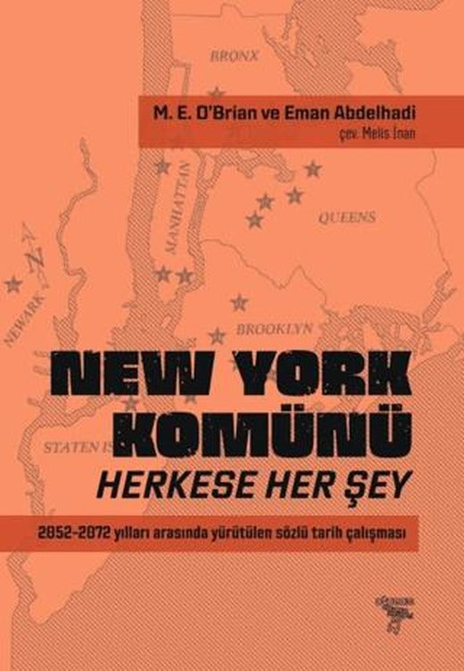 New York Komünü: Herkese Her Şey | Otonom Yayıncılık (Ciltsiz)
