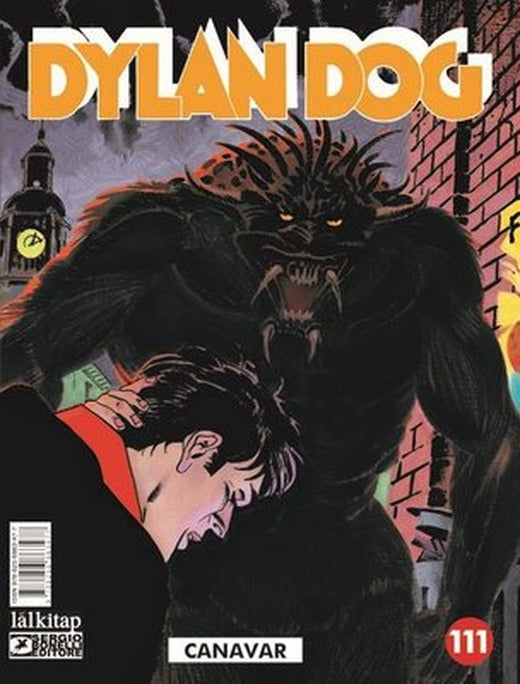 Dylan Dog Sayı 111 - Canavar | Lal (İnce Kapak)