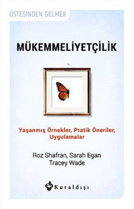 Mükemmeliyetçilik | Kuraldışı Yayınları