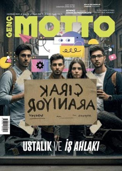 Genç Motto Dergisi Sayı: 45 Haziran 2025 | Genç Motto Dergisi (Ciltsiz)