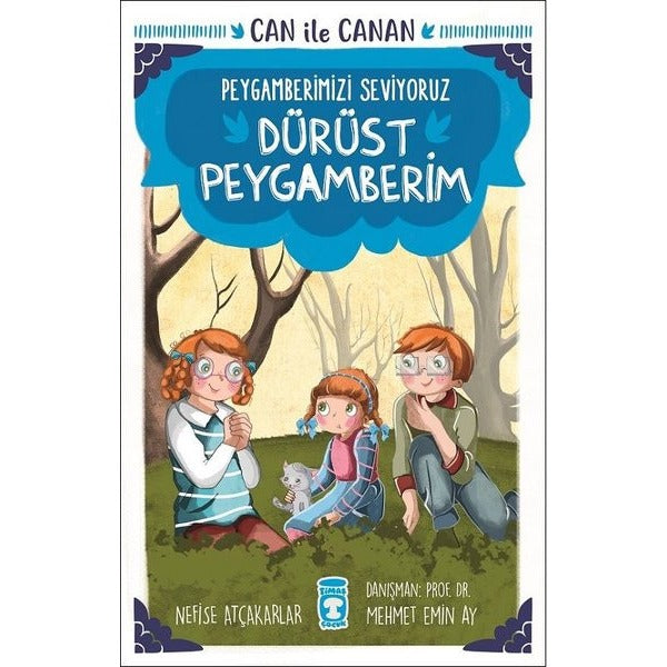 Dürüst Peygamberim-Can ile Canan-Peygamberimizi Seviyoruz | Timaş Çocuk
