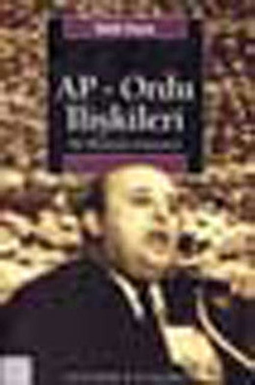 Ap-Ordu İlişkileri | İletişim Yayınları